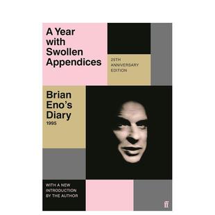 【预售】布莱恩·伊诺的日记 A Year with Swollen Appendices: Brian Eno’s Diary 原版英文音乐图书书籍