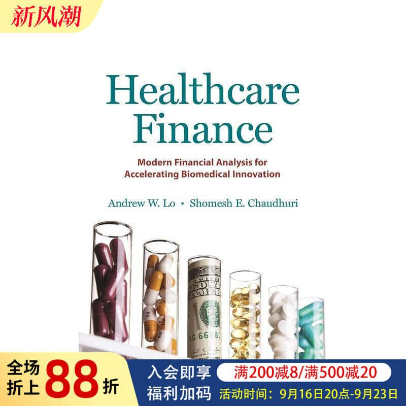 【预售】医疗保健金融:加速生物医学创新的现代财务分析 Healthcare Finance 原版英文商业行销图书