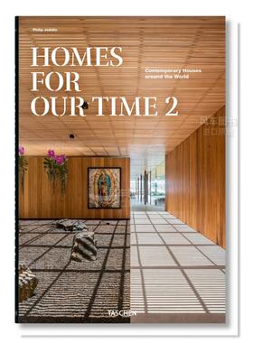 【现货】我们时代的家：世界现代住宅 卷2 Homes for Our Time. Contemporary Houses around the World. Vol. 2 英文原版进口外