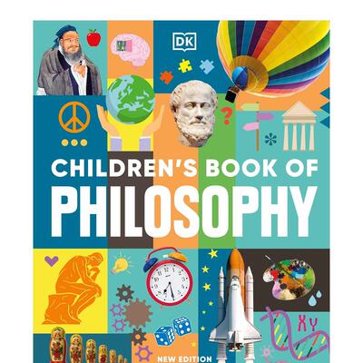 【预售】DK孩子的哲学之书(新版) Children's Book of Philosophy 英文原版儿童绘本7-12岁进口英语启蒙读物知识百科书籍 DK