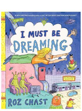 【现货】漫画 我一定是在做梦 纽约客漫画家Roz Chast 美国国家图书奖得主 I Must Be Dreaming 英文漫画书原版进口美漫漫画书籍