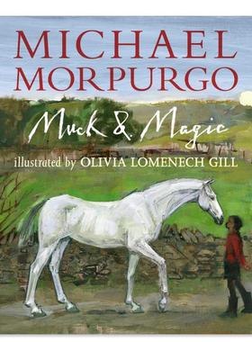 【预售】泥土与魔力 Muck and Magic 英文原版儿童插画绘本书籍 关于友谊和创造力的当代乡村故事书