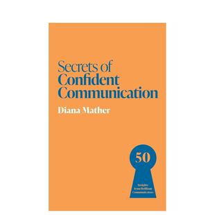 【预售】自信沟通者的秘诀 【Secrets of Success】Secrets of Confident Communicators 原版英文生活综合图书(预计2月出版)