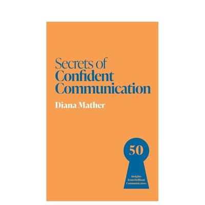 【预售】自信沟通者的秘诀 【Secrets of Success】Secrets of Confident Communicators 原版英文生活综合图书(预计2月出版)