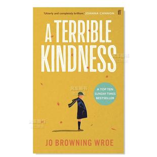 善意A 可怕 Terrible Kindness 图书进口书籍 小说英文原版 预售
