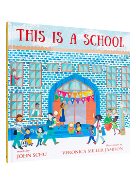 【预售】这就是学校 This is a School英文儿童绘本原版图书外版进口书籍 John Schu,Veronica Miller Jamison