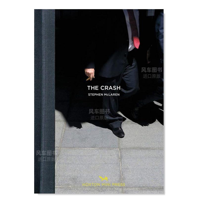 【现货】the crash,冲击英文摄影集摄影师专辑 原版图书外版进口书籍
