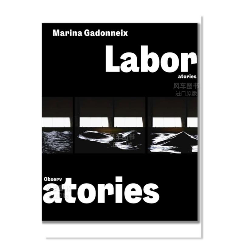 【现货】【法国摄影师Marina Gadonneix】实验室/天文台（英文版） Laboratoires/ Observatoires法文摄影原版图书外版进口书-封面