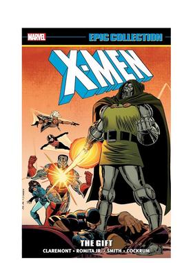 【预售】漫威漫画 X战警史诗系列：礼物 X-MEN EPIC COLLECTION 英文漫画书原版进口图书 平装美漫书籍Chris Claremont