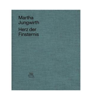 【现货】玛莎·琼沃斯:黑暗之心 Martha Jungwirth: Heart of Darkness 原版英文艺术画册画集 进口图书