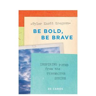 【现货】大胆 勇敢:来自打字机系列的30张鼓舞人心的诗卡 Be Bold  Be Brave 原版明信片图书