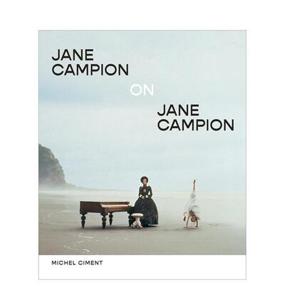 【预售】【国际历史电影节-电影史图书奖】简·坎皮恩 Jane Campion on Jane Campion 原版英文生活图书书籍