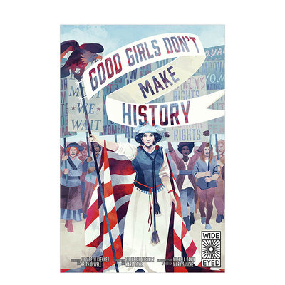 【现货】好女孩不会成为历史Good Girls Don’t Make History 英文原版人文历史漫画故事 青少年读物书籍进口