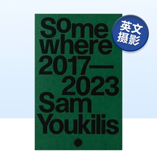 Youkilis 英文摄影人文景观 某处 原版 Somewhere 裸脊锁线 Sam 2023 2017 预售