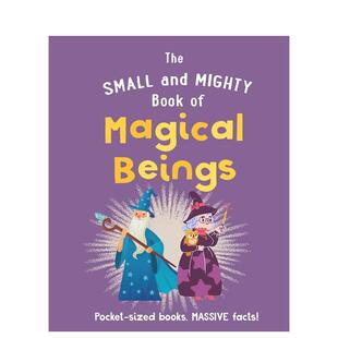 魔法生物图鉴 英文儿童绘本图书书籍 原版 Book 预售 小巧而强大 Small The Beings and Magical Mighty