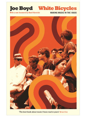 【现货】White Bicycles 白色自行车 Joe Boyd乔博伊德作品 英文原版小说书籍进口