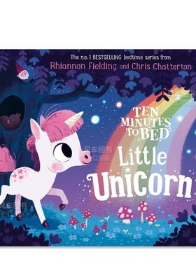 【现货】睡前十分钟故事：小独角兽 Ten Minutes to Bed: Little Unicorn 英文儿童故事 原版图书外版进口书籍 Rhiannon Fielding