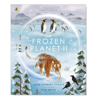 【预售】冰冻星球 2 BBC同名纪录片 【BBC Earth】Frozen Planet II英文儿童绘本原版图书外版进口书籍 Leisa Stewart-Sharpe BBC