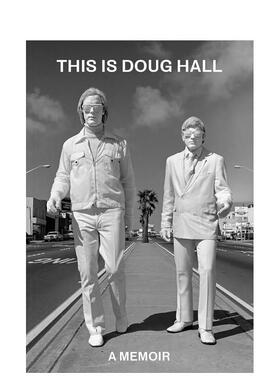 【预售】这就是道格?霍尔 This Is Doug Hall 原版英文艺术画册画集图书书籍