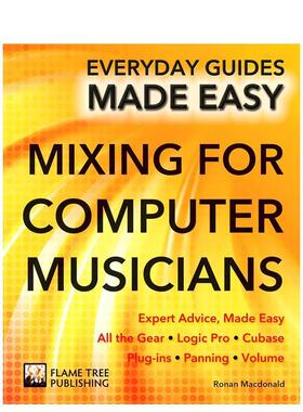 【现货】计算机音乐家混音 Mixing for Computer Musicians 原版英文音乐图书书籍