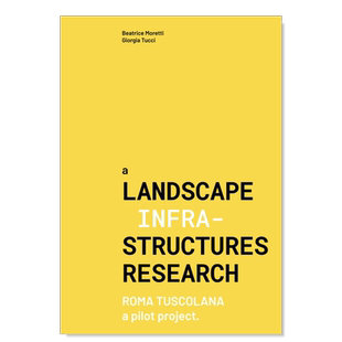 【预售】景观与基础设施的关系 A Landscape Infrastructures Research 英文建筑设计 城市规划 平装 进口原版书籍