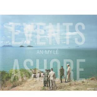 【预售】黎安美：岸上 An-My Lê : Events Ashore 原版英文摄影图书