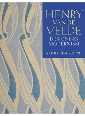 【预售】Henry van de Velde 亨利·范·德·韦尔德：设计现代主义书籍进口原版