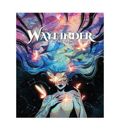 【预售】寻路者：阿根廷画师Gretel Lusky作品集 Wayfinder: The Art of Gretel Lusky 原版英文插画原画设定集