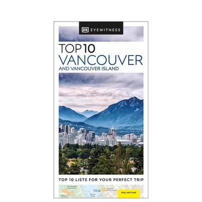 【现货】【DK视界】温哥华及其岛屿十景 【DK Eyewitness】 10 Vancouver and Vancouver Island 原版英文旅行图书