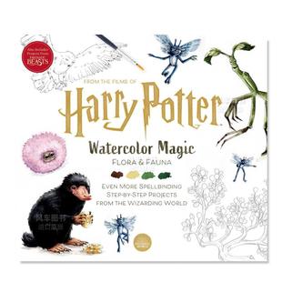 Potter 书籍 进口英语原版 Fauna 预售 Harry 哈利·波特水彩魔法 Magic Watercolor 英文原版 Flora 动植物