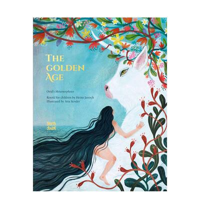 【现货】黄金时代：奥维德的变形记 The Golden age: Ovid’s Metamorphoses 原版英文儿童绘本图书