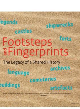 【预售】足迹与指纹：共同历史的遗产 Footsteps and Fingerprints: the Legacy of a Shared History 原版英文艺术画册画集图书