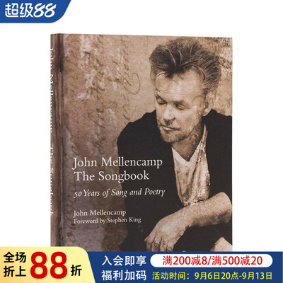 【预售】(预计9月出版)约翰·梅伦坎普歌集：50年歌与诗 John Mellencamp: The Songbook 原版英文音乐 正版进口书