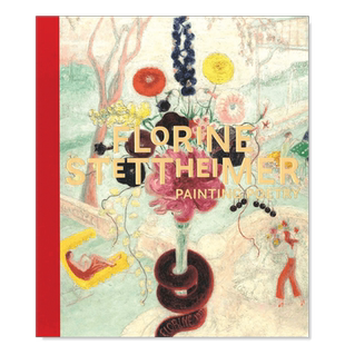 【现货】弗洛林·斯泰默:绘画诗歌 Florine Stettheimer: Painting Poetry 英文原版艺术画册作品集书籍 美国现代主义画家