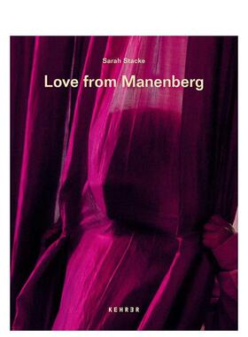 【预售】来自Manenberg（南非城镇）的爱 Sarah Stacke: Love from Manenberg 原版英文摄影作品集纪实图书