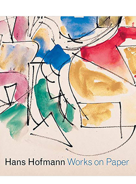 【预售】Hans Hofmann:Works on Paper 汉斯·霍夫曼:纸上作品书籍进口原版