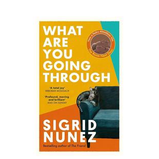 【现货】邻人之爱 What Are You Going Through 隔壁房间原著 西格丽德?努涅斯 原版英文文学小说