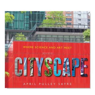 现货 April 城市景观 图书进口书籍Sayre Pulley Cityscape英文儿童绘本原版