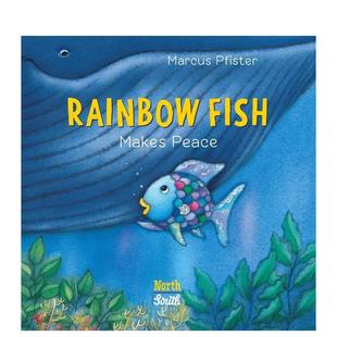 【预售】彩虹鱼缔造和平 Rainbow Fish Makes Peace 原版英文儿童绘本图书书籍