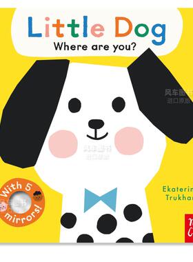 【预售】【翻翻镜面书】你在哪,小狗? 【Baby Faces】Little Dog, Where Are You?英文儿童趣味原版图书进口书籍Ekaterina Trukha