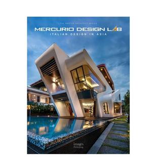预售 Lab Asia 原版 Mercurio Architect 汞设计实验室：亚洲意大利设计 英文建筑设计图书 Design Master Italian