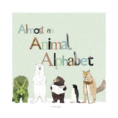 【现货】动物字母表 【Katie Viggers】Almost an Animal Alphabet 原版英文儿童绘本图书