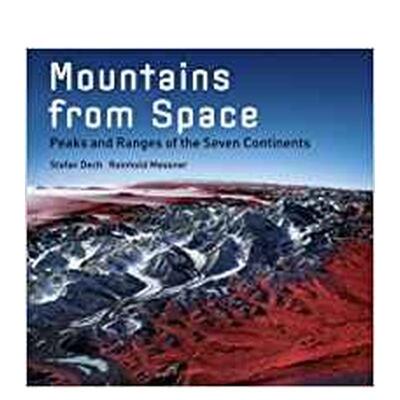 【现货】俯瞰山峰：七大洲的山峰和山脉 Mountains from Space 原版英文摄影作品集自然景观图书