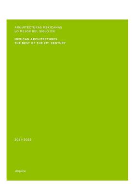 【预售】墨西哥建筑：2021–2022 Mexican Architectures: 2021–2022 原版英文建筑设计图书
