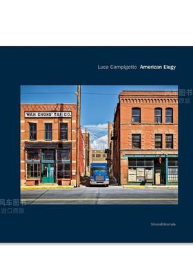 【预售】卢卡·坎皮戈托：美国人的选择 Luca Campigotto：American Elegy英文艺术原版图书进口书籍Luca Campigotto