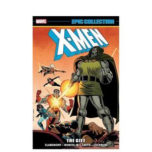 【预售】英文漫画 X战警史诗系列：礼物 X-MEN EPIC COLLECTION: THE GIFT [NEW PRINTING] 原版英文图书