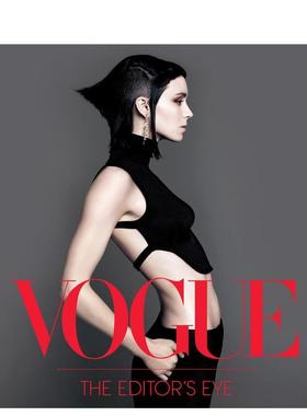 【预售】Vogue杂志编辑的视角 Vogue the Editor’s Eye Vogue 原版英文摄影作品集商业图书