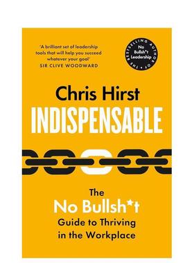 【预售】不可或缺：职场成功指南 Indispensable: The No Bullshit Guide to Career Success 原版英文商业行销 进口图书
