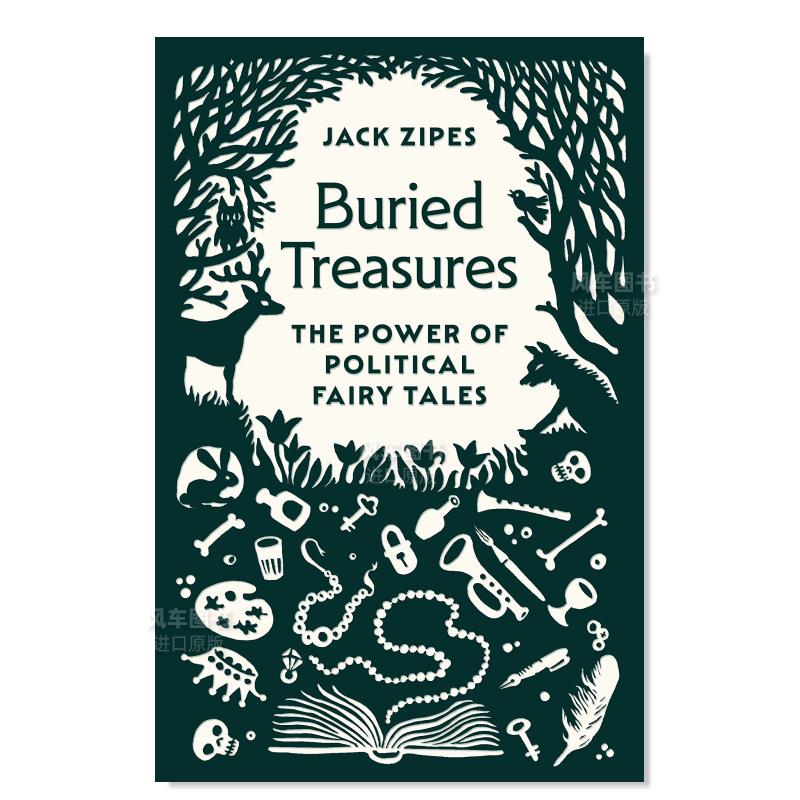 【预 售】埋藏的宝藏：政治童话的力量 Buried Treasures: The Power of Political Fairy Tales英文散文 原版图书进口外版书籍 Ja 书籍/杂志/报纸 文学类原版书 原图主图