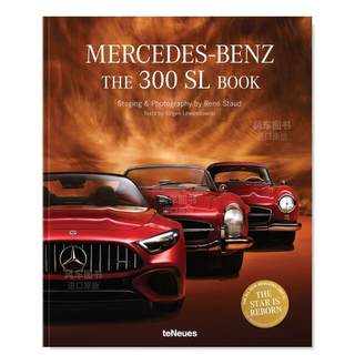 【预 售】梅赛德斯-奔驰汽车画册300 SL The Mercedes-Benz: SL Book 英文原版汽车跑车摄影集 René Staud 工业产品设计图书籍